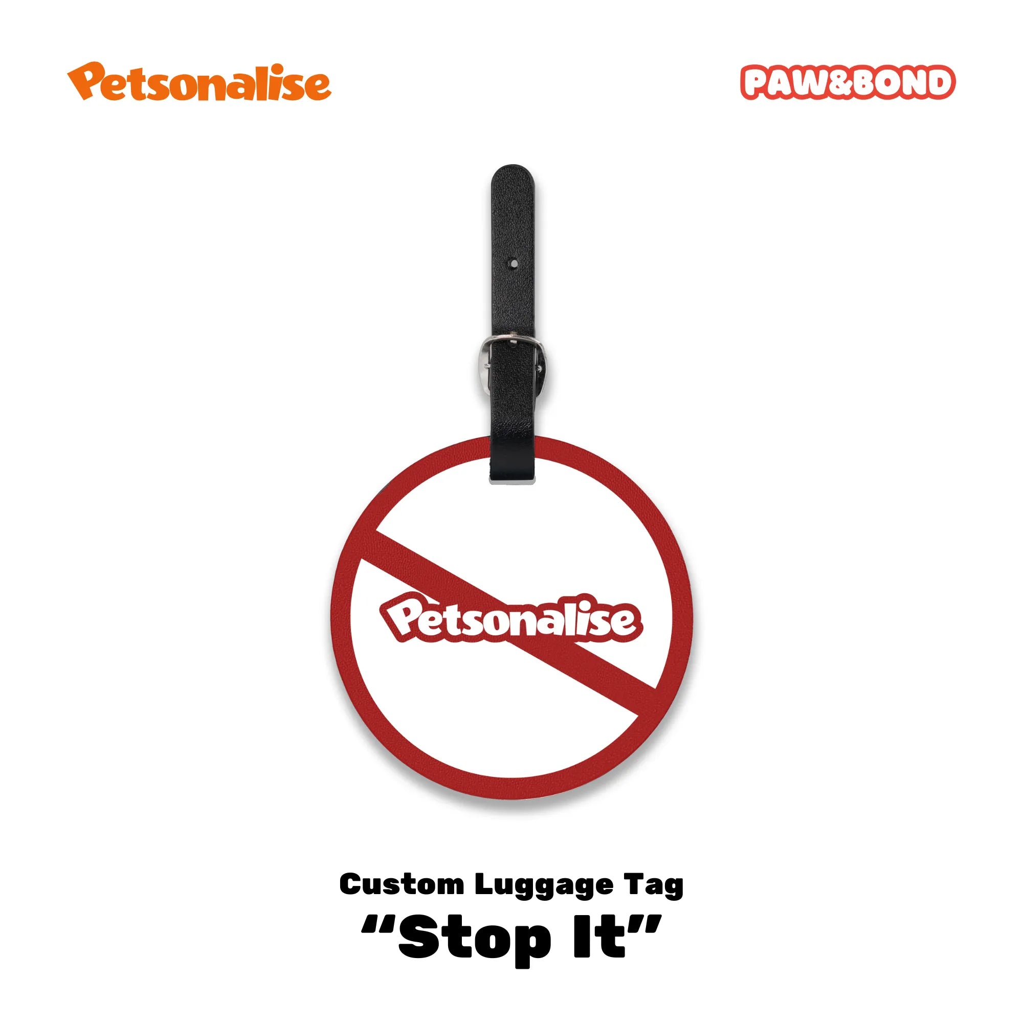 Custom Pet Luggage Tag - Stop It - Petsonalise