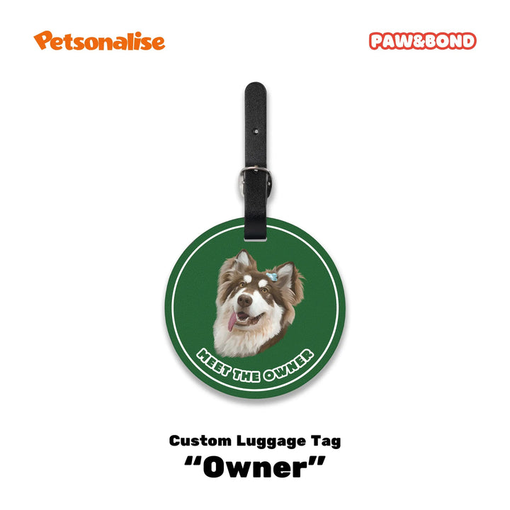 Custom Pet Luggage Tag - The Owner - Petsonalise