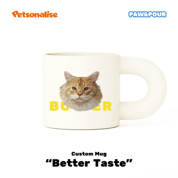 Custom Pet Chubby Coffee Mug - Better Taste - Petsonalise
