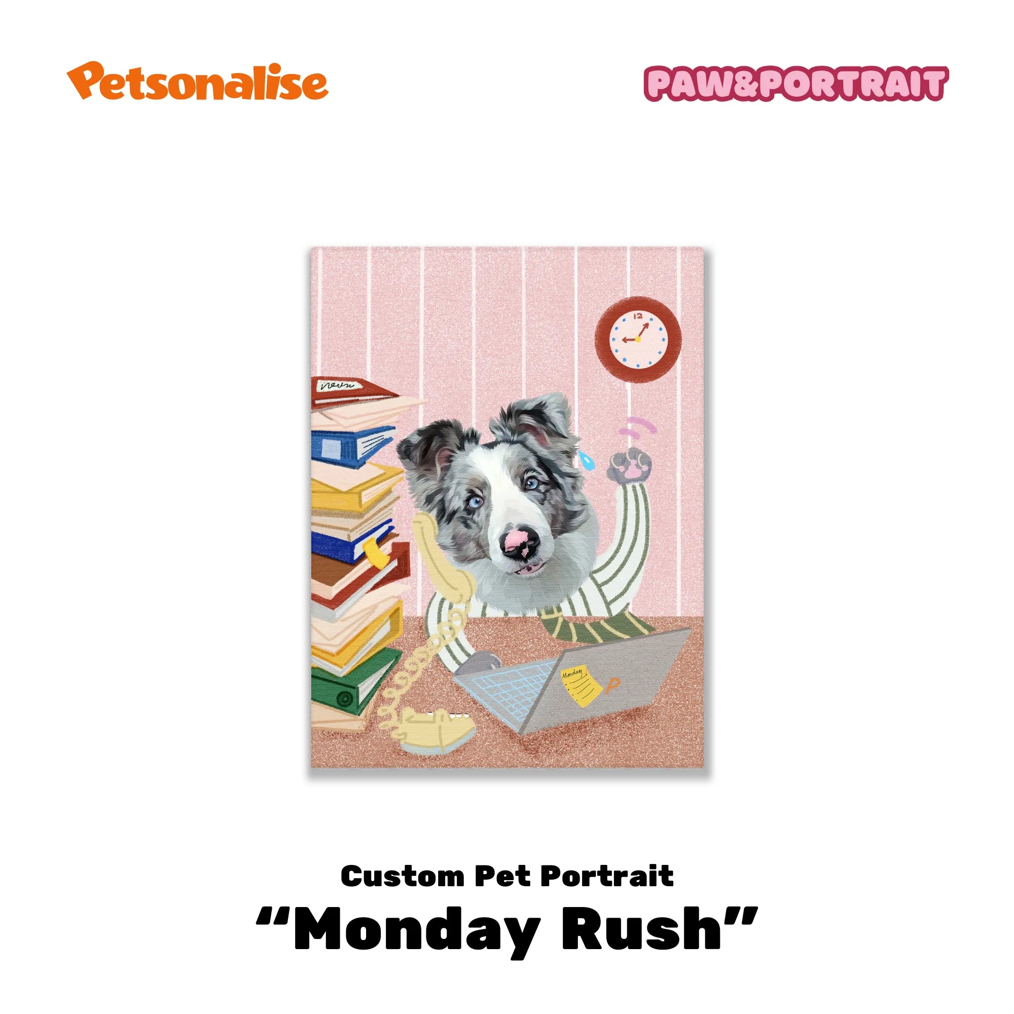 Custom Pet Portrait Canvas - Monday Rush - Petsonalise